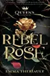 Rebel Rose