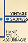 Vintage Sadness