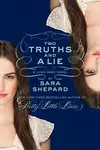 Two Truths and a Lie (The Lying Game, #3)