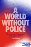 A World Without Police