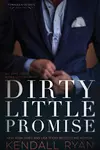 Dirty Little Promise