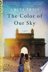 The Color of Our Sky