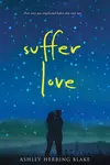 Suffer Love