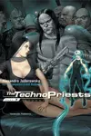 The Technopriests, Book 1: Techno Pre-School