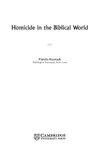 Homicide in the Biblical World
