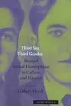 Third Sex, Third Gender : Beyond Sexual Dimorphism in Culture and History