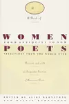 A Book of Women Poets: From Antiquity to Now