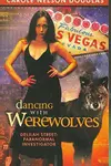Dancing with werewolves