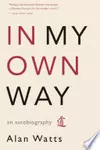 In My Own Way