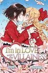 I'm in Love with the Villainess (Light Novel)