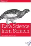 Data Science From Scratch: First Principles with Python