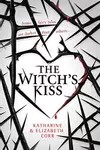 The Witch's Kiss (The Witch's Kiss, #1)