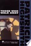 Those who Walk Away