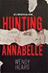 Hunting Annabelle