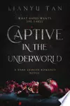 Captive in the Underworld