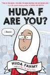 Huda F Are You?