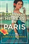 A Caribbean Heiress in Paris