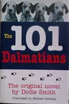 The 101 Dalmatians (The Hundred and One Dalmatians, #1)