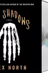 The Shadows: A Novel