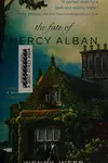 The fate of Mercy Alban