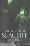 The Master of Seacliff