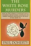 The White Rose Murders
