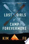 The Lost Girls of Camp Forevermore