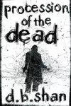 Procession of the Dead (The City Trilogy, #1)