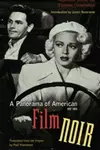 A Panorama of American Film Noir