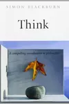 Think : a compelling introduction to philosophy