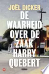 De waarheid over de zaak Harry Quebert