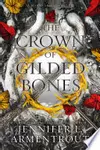 The Crown of Gilded Bones