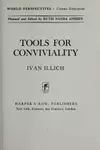 Tools for Conviviality