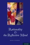 Rationality and the Reflective Mind