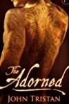 The Adorned