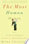 The Most Human Human