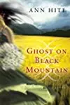 Ghost on Black Mountain