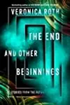 The End and Other Beginnings: Stories from the Future