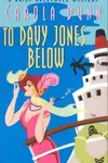 To Davy Jones Below