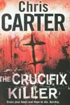 The Crucifix Killer (Robert Hunter, #1)