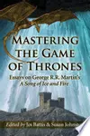 Mastering the Game of Thrones