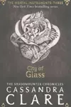 The Mortal Instruments 03. City of Glass