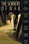 The Sorrow Of War: A Novel of North Vietnam