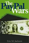 The PayPal Wars