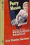 The Case of the Perjured Parrot