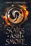 Scales of Ash & Smoke