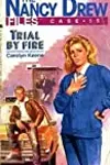 Trial by Fire