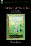 The Heart of Awareness: A Translation of the Ashtavakra Gita