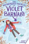 The Wondrous World of Violet Barnaby