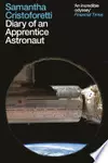 Diary of an Apprentice Astronaut